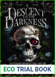 A Descent Into Darkness: A Neverland Chronicles Saga Part 1