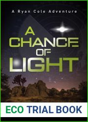 A Chance of Light