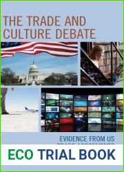 The Trade and Culture Debate: Evidence from US Trade Agreements