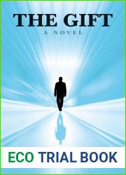 The Gift: A Novel