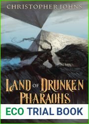 Land of Drunken Pharaohs (High Table Hijinks #3)