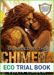 Guarded by the Chimera: (Monster Security Agency)
