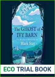 The Ghost of Ivy Barn (Witches of Woodville, #3)