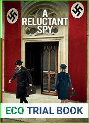A Reluctant Spy