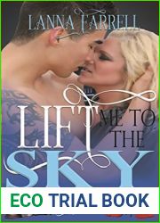 Lift Me To The Sky (Steel Toes to Stilettos #3)