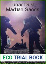 Lunar Dust, Martian Sands