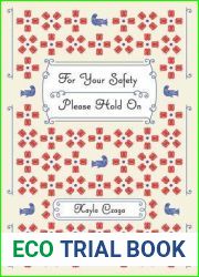 For Your Safety Please Hold On