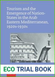 Tourism and the Emergence of Nation-States in the Arab Eastern Mediterranean, 1920s-1930s