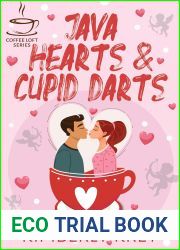 Java Hearts and Cupid Darts (The Coffee Loft)