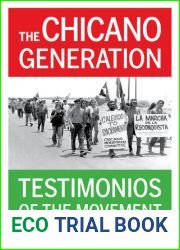 Chicano Generation: Testimonios of the Movement
