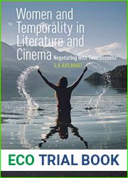 Women and Temporality in Literature and Cinema: Negotiating with Timelessness