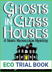 Ghosts in Glass Houses