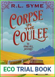 Corpse in the Coulee (The Vangie Vale Mysteries, #2)