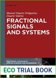 Fractional Signals and Systems (Fractional Calculus in Applied Sciences and Engineering, 7)