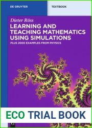 Learning and Teaching Mathematics using Simulations