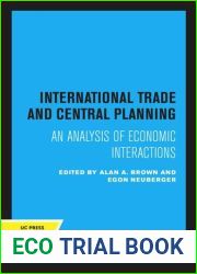 International Trade and Central Planning: An Analysis of Economic Interactions