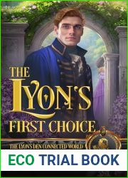 The Lyon|s First Choice (The Lyon|s Den)