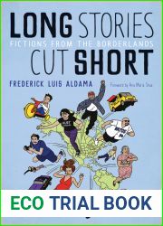 Long Stories Cut Short: Fictions from the Borderlands (Camino del Sol)