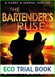 The Bartender|s Ruse: A Harry and Serena Novella