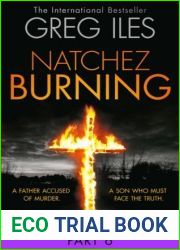 Natchez Burning: Part 6 of 6 (Penn Cage, Book 4)