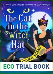 The Cat in the Witch Hat (A Mystic Cove Witches Paranormal Cozy Mystery Book 1)