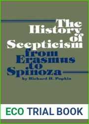 The History of Scepticism from Erasmus to Spinoza