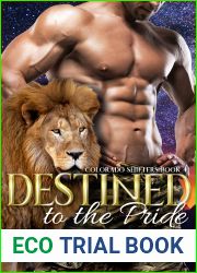 Destined to the Pride (Colorado Shifters, #4)