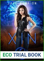 Xin (Double Helix Case Files, #5)