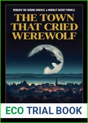 The Town That Cried Werewolf