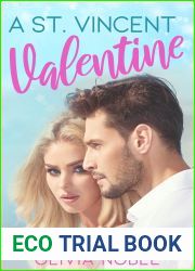 A St. Vincent Valentine (Love Under the Sun: A Holiday Romance Book 2)