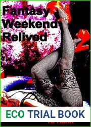 Fantasy Weekend Relived