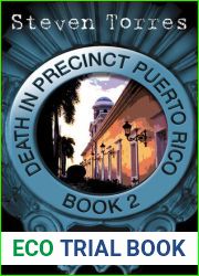 Death in Precinct Puerto Rico (Luis Gonzalo, #2)