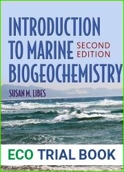 Introduction to Marine Biogeochemistry, Second Edition