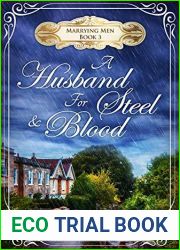 A Husband for Steel and Blood (Marrying Men, #3)