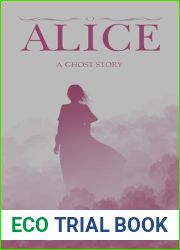 Alice: A Ghost Story