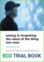 Seeing Is Forgetting the Name of the Thing One Sees