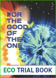 FOR THE GOOD OF THE ONE