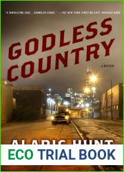 Godless Country: A Mystery (Guthrie and Vasquez Mystery, #2)