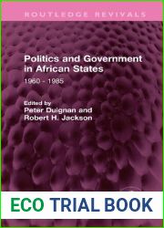 Politics and Government in African States: 1960 - 1985