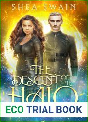 The Descent of the Halo (The Binding of the Halo #3)