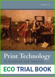 Print Technology in Scotland and America, 1740-1800