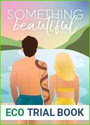 Something Beautiful: A Small Town Love-After-Loss Romance (The Rose Hill Series Book 1)