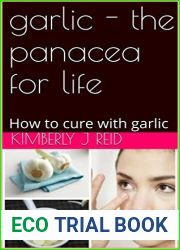 100 Ways to cure by GARLIC: How to cure with garlic