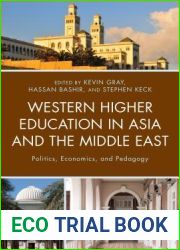 Western Higher Education in Asia and the Middle East: Politics, Economics, and Pedagogy