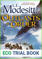 Outcasts of Order (The Saga of Recluce, #20)