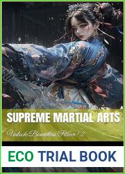Supreme Martial Arts: Unlock Boundless Power! 2 (Legend of the Divine Martial)