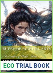 Supreme Martial Arts: The Enigma of Penglai Island (Legend of the Divine Martial Book 13)