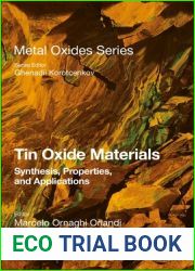 Tin Oxide Materials: Synthesis, Properties, and Applications (Metal Oxides)