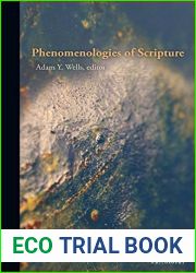 Phenomenologies of Scripture (Perspectives in Continental Philosophy)