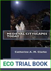 Medieval Cityscapes Today (Past Imperfect)